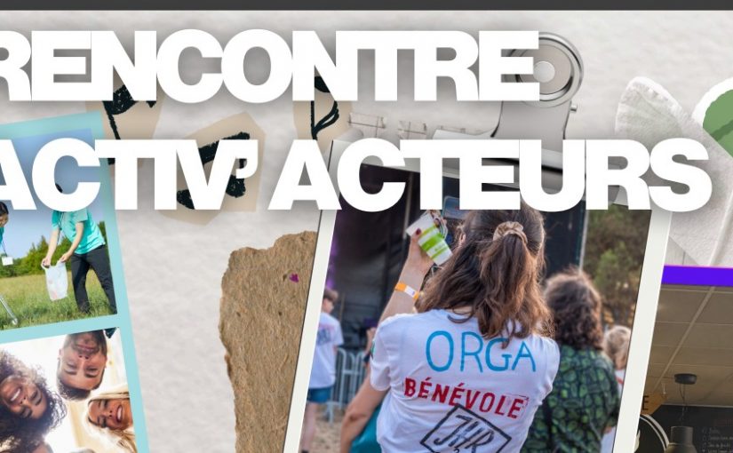 Rencontre Activ’Acteurs – Samedi 28 mars